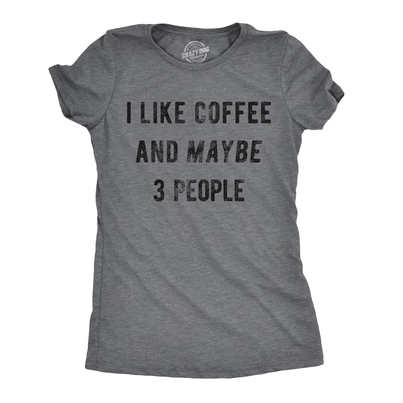 I like coffee and three people shirt