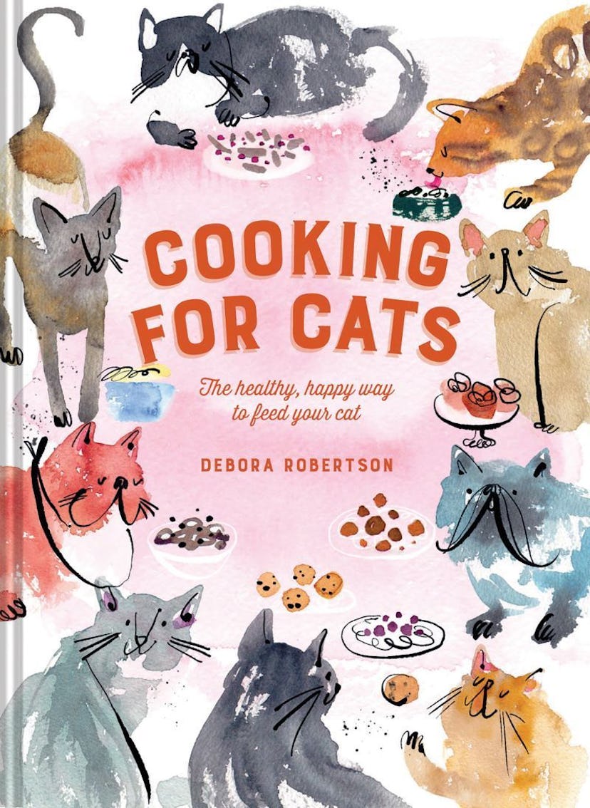 Cooking for Cats Cookbook - The Healthy, Happy Way to Feed Your Cat