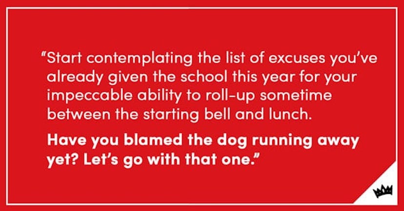 A quote about making up excuses for kids being late for school with a red background and the Scary M...