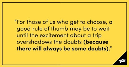 A quote written in black letters on a mustard yellow background about waiting for excitement to over...