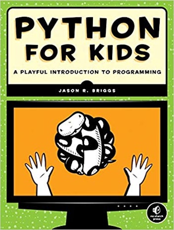Python for Kids- A Playful Introduction to Programming