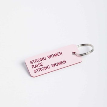 Scary Mommy Strong Women Raise Strong Women Keychain