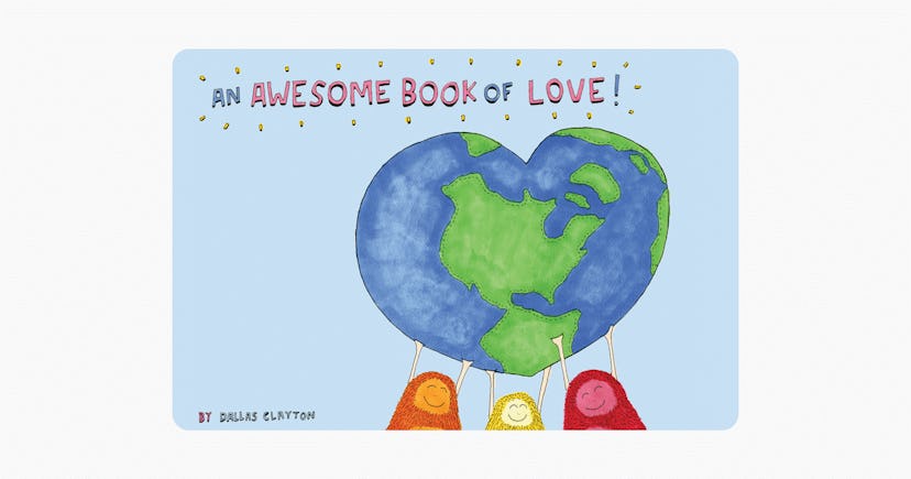 The Awesome Book of Love by Dallas Clayton