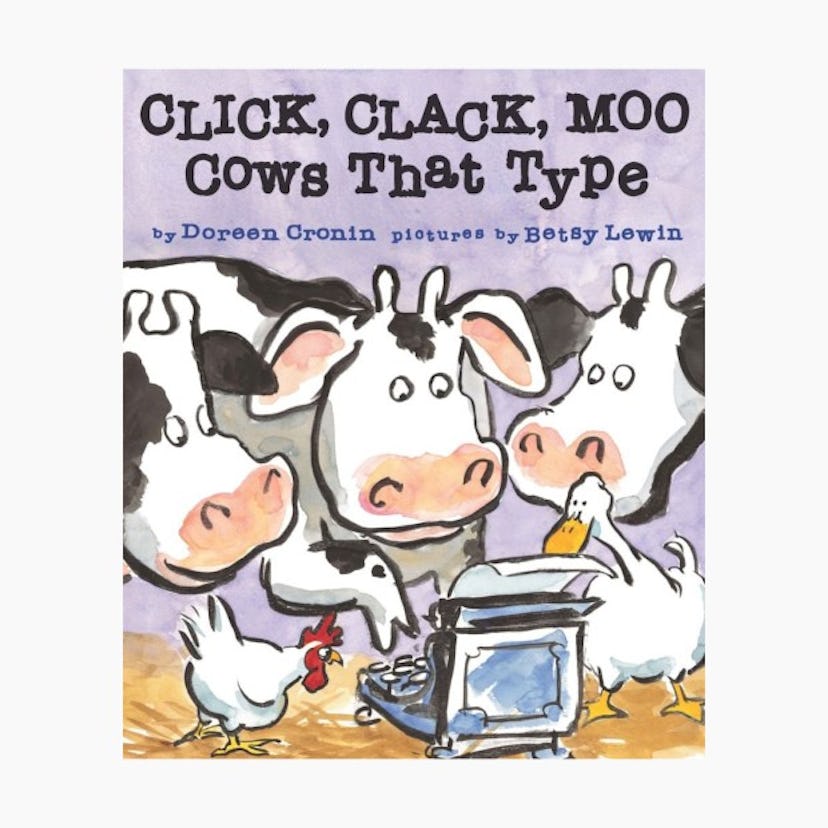 Click, Clack, Moo: Cows That Type by Doreen Cronin