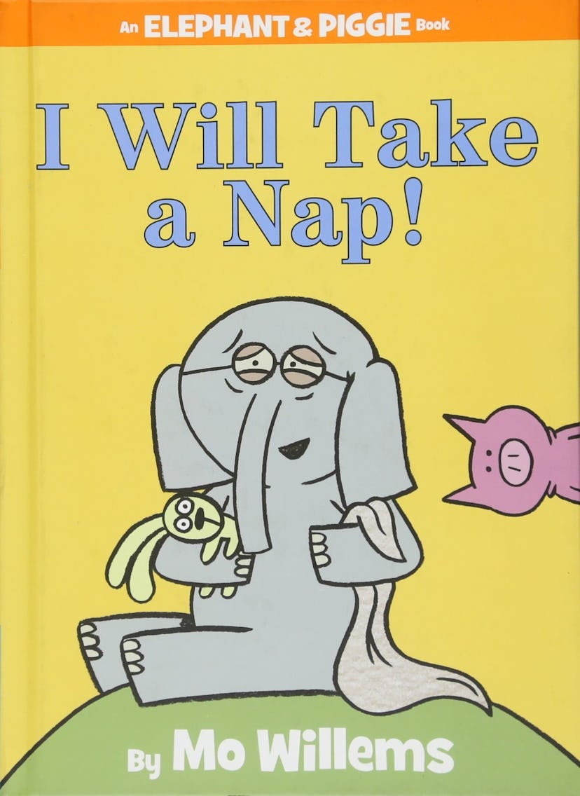 I Will Take a Nap! by Mo Willems