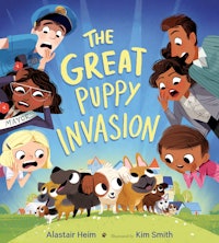 The Great Puppy Invasion by Alastair Heim