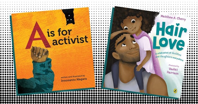 Talk To Your Kids About Racism Early And Often—Here Are Books To Help