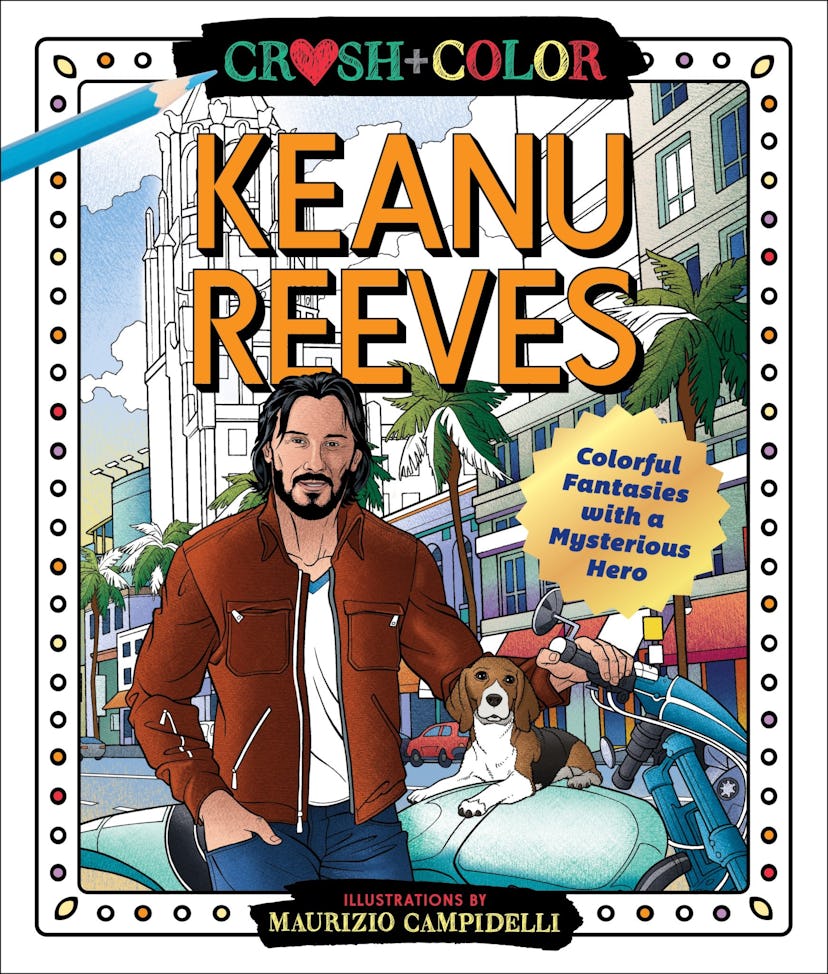 There's A Keanu Reeves Coloring Book And Yes, Please