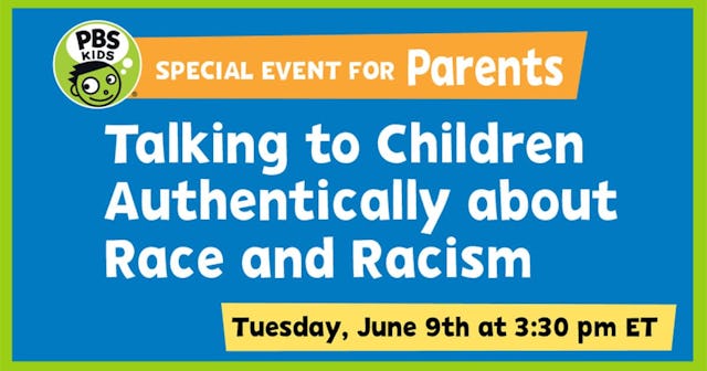 PBS Kids Hosting Event For Parents To Talk To Kids About Race