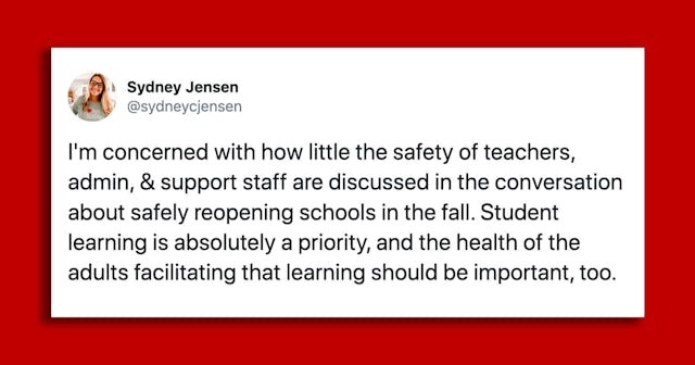 When We Talk About Reopening Schools, We Can’t Forget About The Teachers And Support Staff