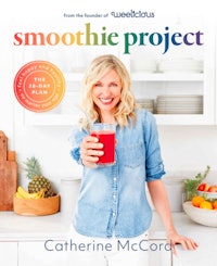 Smoothie Recipe Book, Smoothie Project: The 28-Day Plan to Feel Happy and Healthy