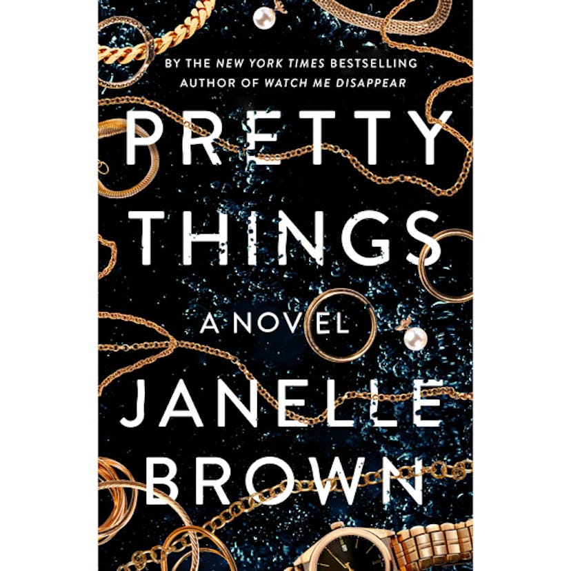 "Pretty Things" by Janelle Brown