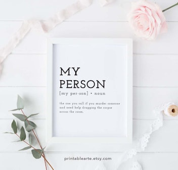 Grey’s Anatomy, Printable, You're My Person