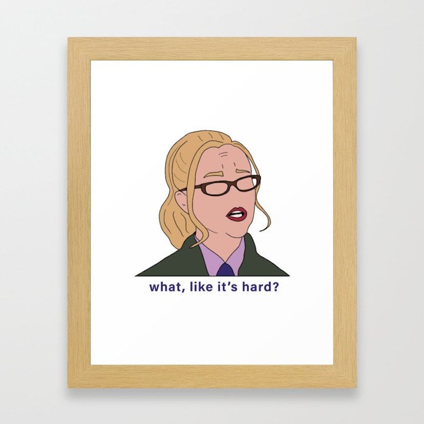 ‘What, Like It’s Hard?’ Elle Woods Print 