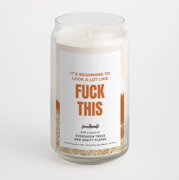 It's Beginning To Look A Lot Like Fuck This candle