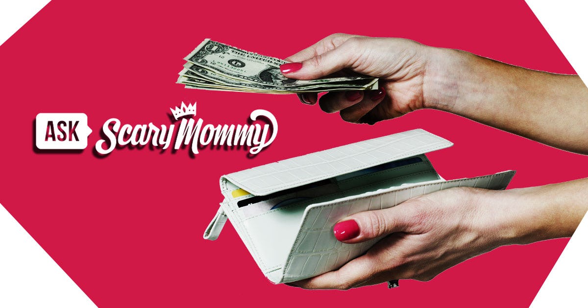 Ask Scary Mommy: My Wife’s ‘Mom Groups’ Give Her FOMO That We Can’t Afford