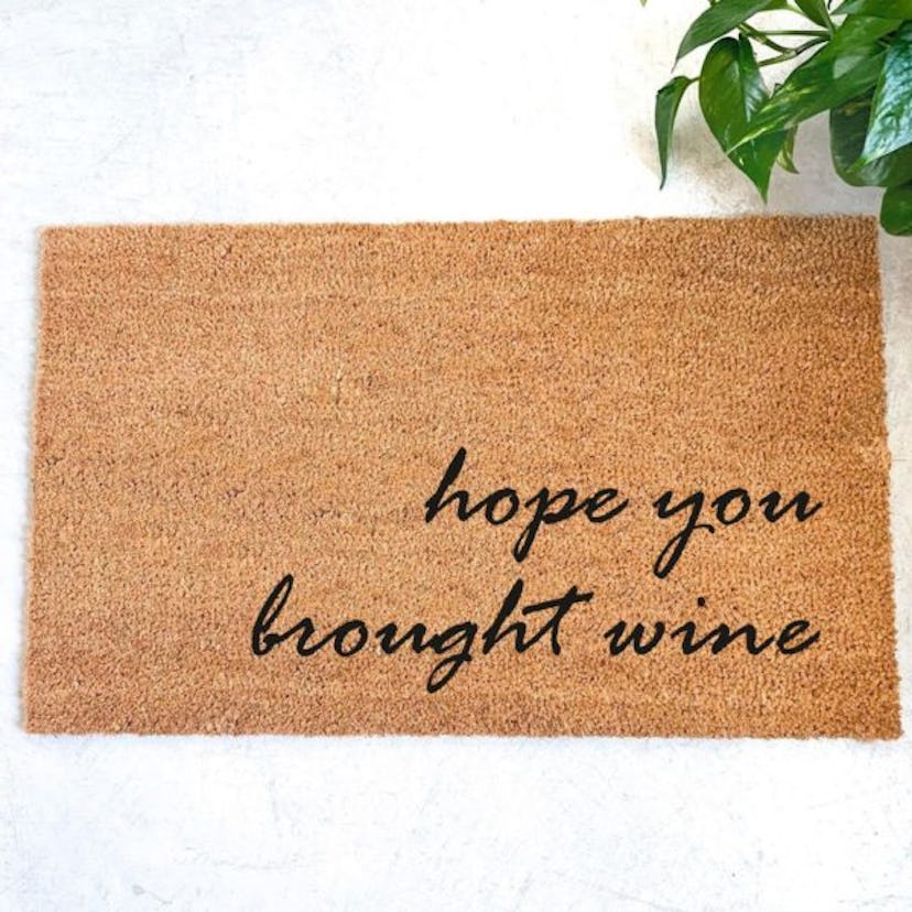 Hope You Brought Wine