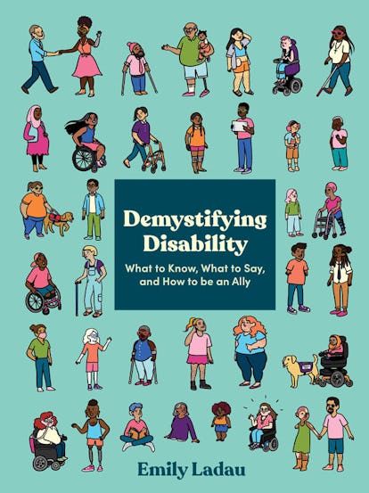 It’s Okay To Say ‘Disabled’ And Other Truths About Approaching ...
