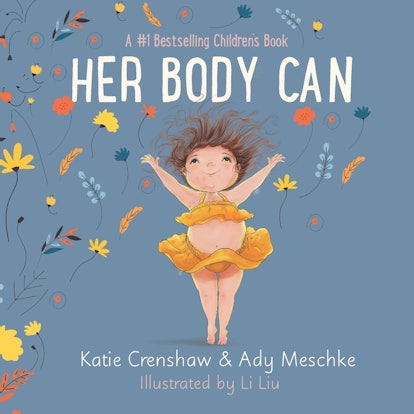 Her Body Can by Katie Crenshaw and Ady Meschke