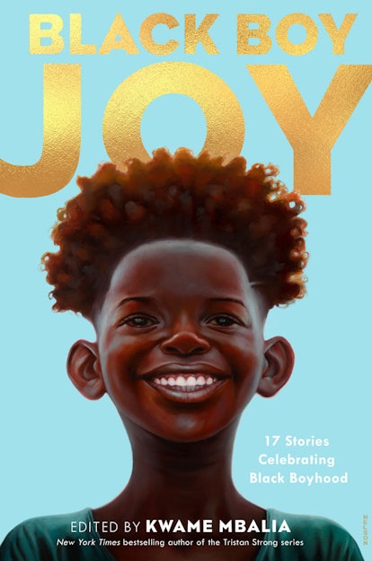 Cover of the ‘Black Boy Joy’ with a black boy smiling by Kwabe Mbalia featuring stories from Dean At...
