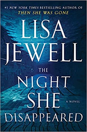 ‘The Night She Disappeared’ by Lisa Jewel