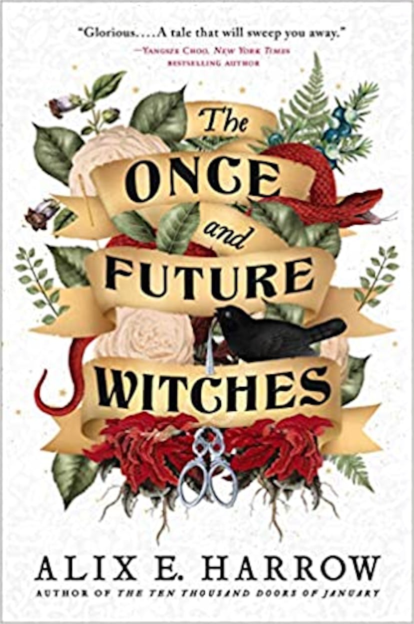 ‘The Once and Future Witches’ by Alix E. Harrow 