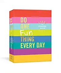 Do One Fun Thing Every Day Journal