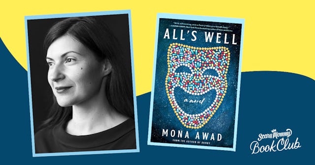 "All's Well" and Author Mona Awad