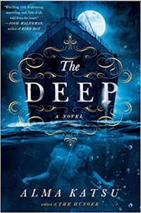 ‘The Deep’ by Alma Katsu