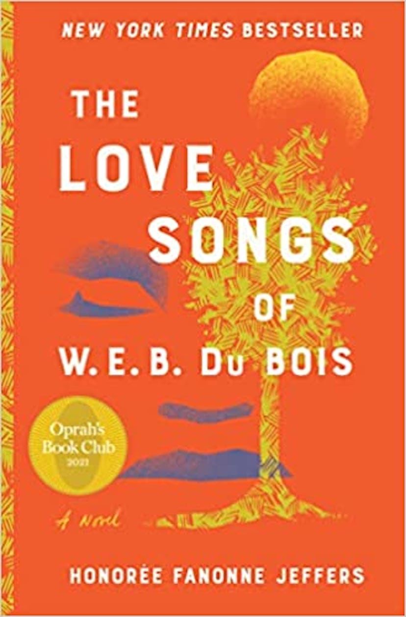 The Love Songs of W.E.B. Du Bois by Honoree Fanonne Jeffers