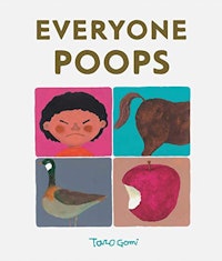 "Everyone Poops" by Tarō Gomi