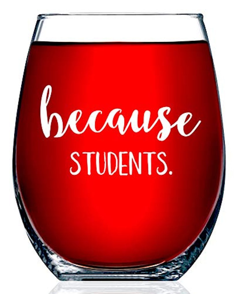 Funny Bone Products "Because Students" Wine Glass