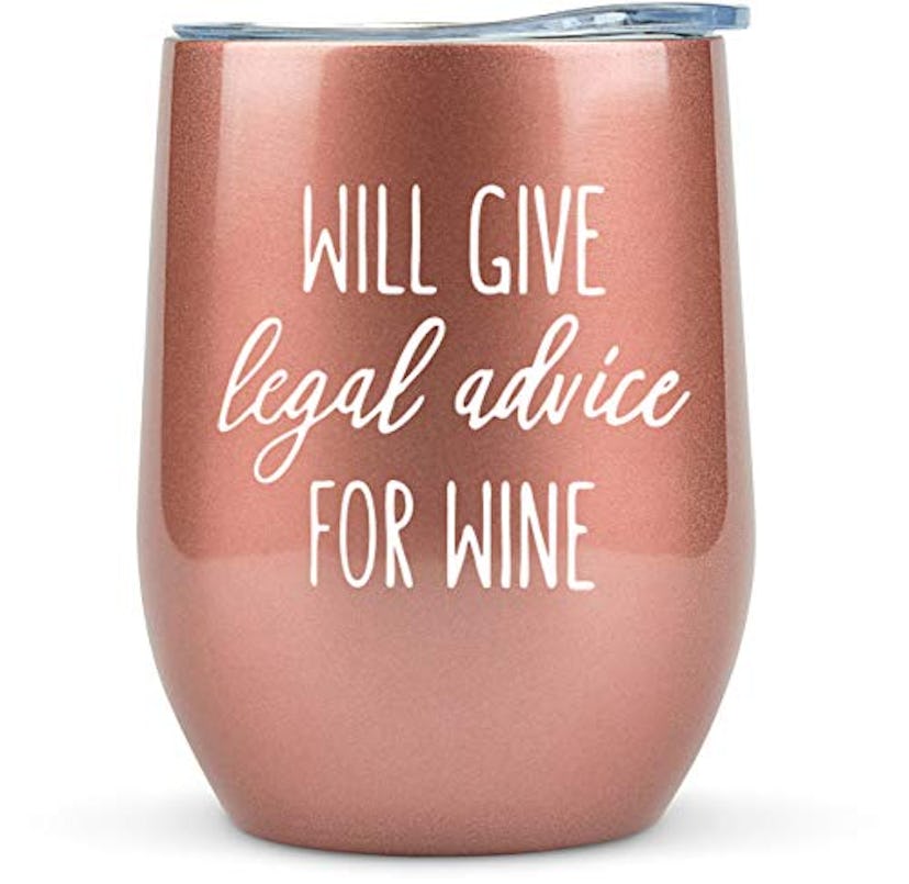 ‘Will Give Legal Advice for Wine’ Tumbler 