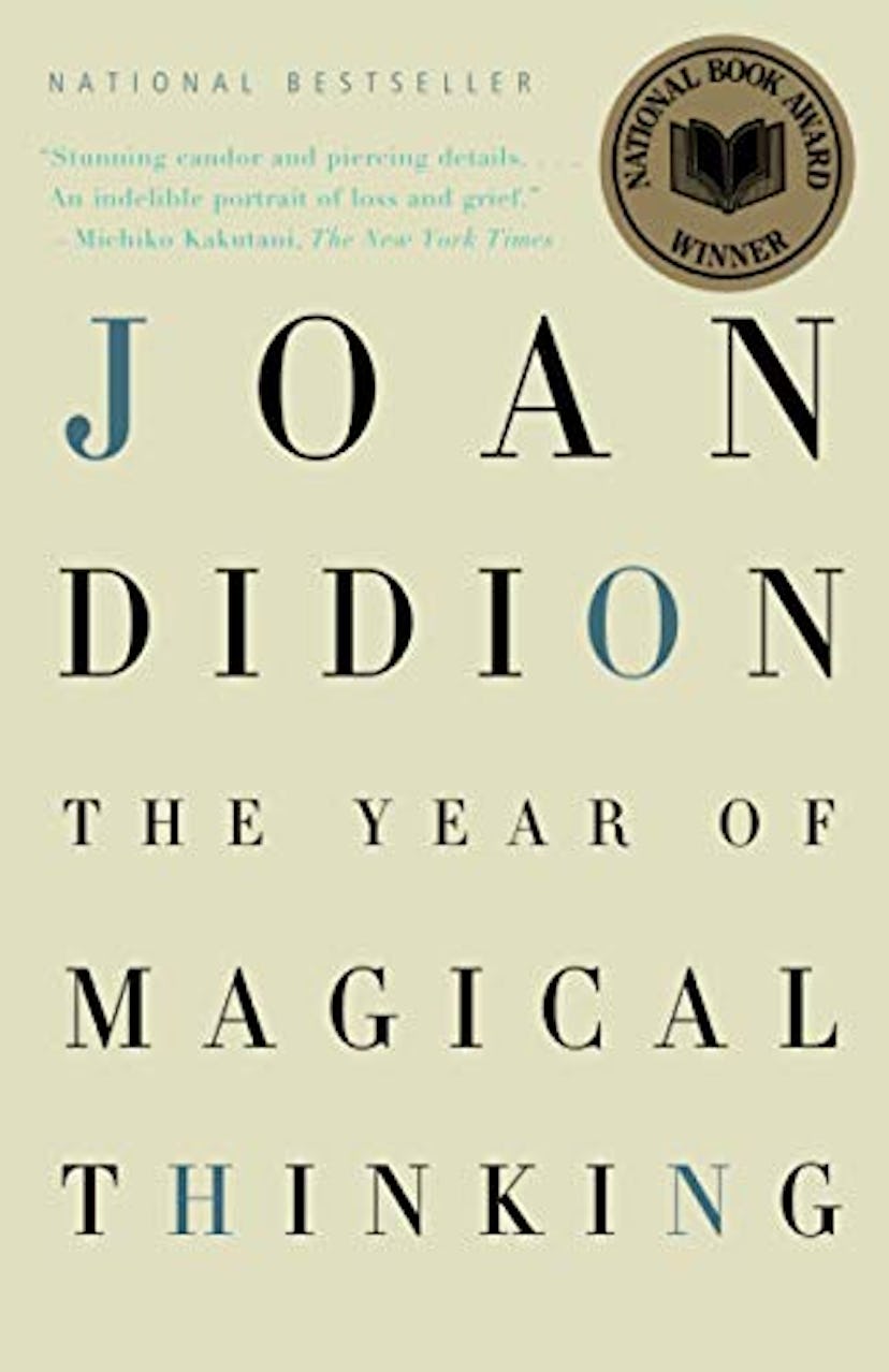 The Year of Magical Thinking by Joan Didion