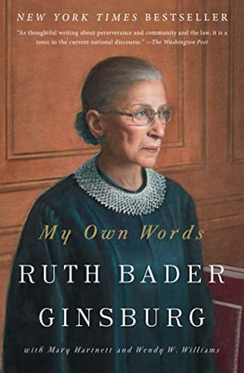 “My Own Words”  Paperback by Ruth Bader Ginsburg 