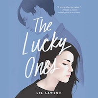 ‘The Lucky Ones’ by Liz Lawson