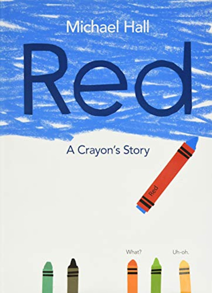 Red: A Crayon’s Story by Michael Hall