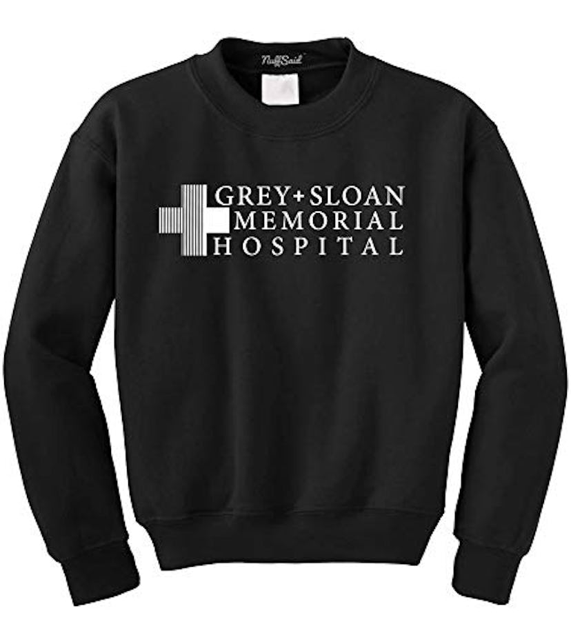 NuffSaid Grey Sloan Memorial Hospital Sweatshirt