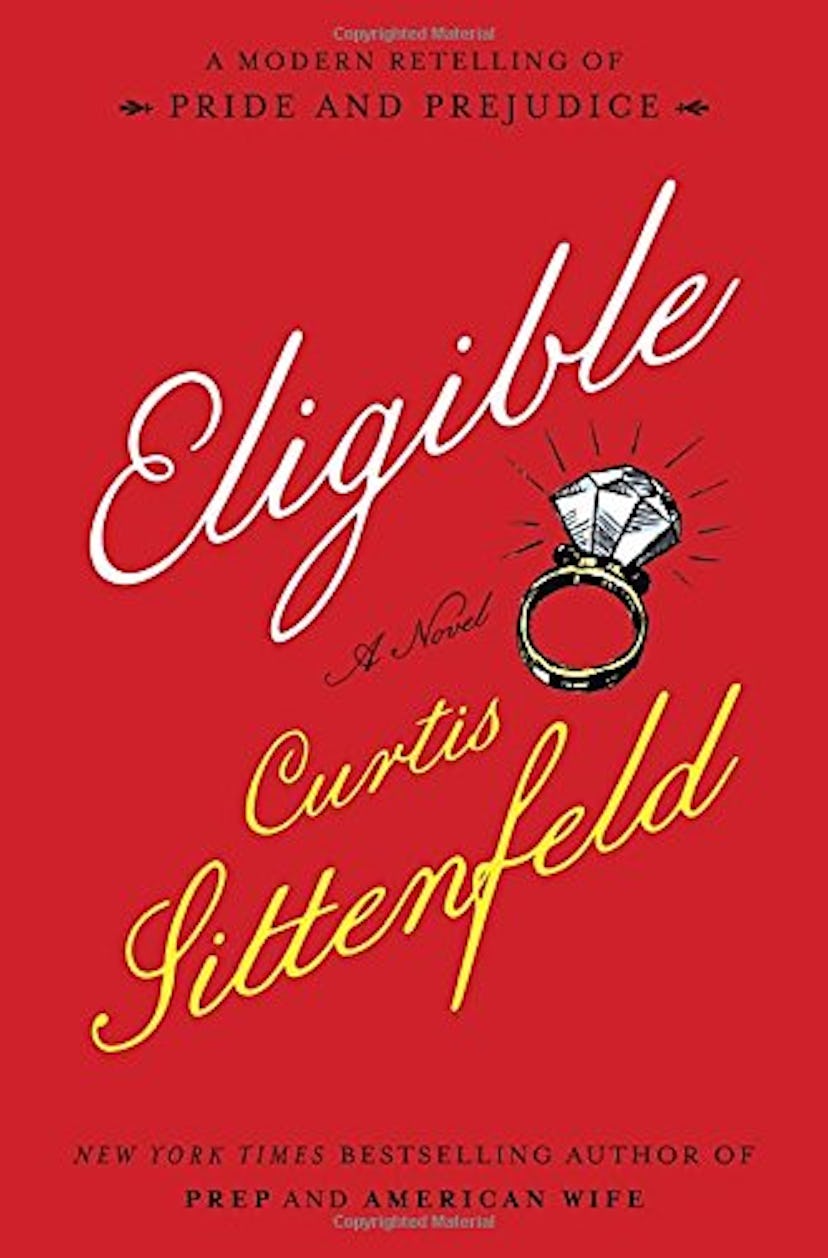 Eligible by Curtis Sittenfeld