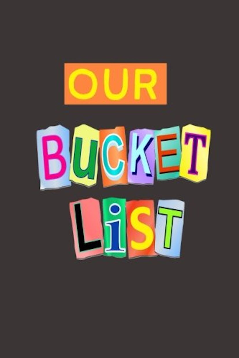 Our Bucket List Journal