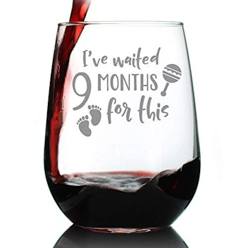 Bevvee "I've Waited 9 Months For This" Wine Glass