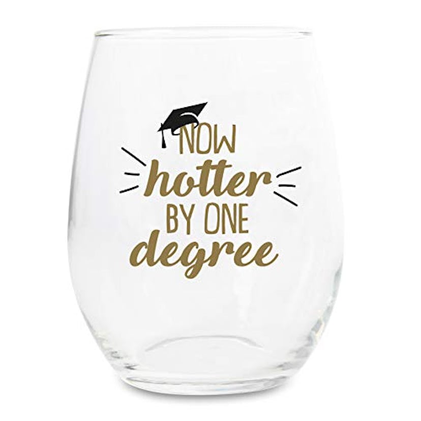 Now Hotter By One Degree Wine Glass