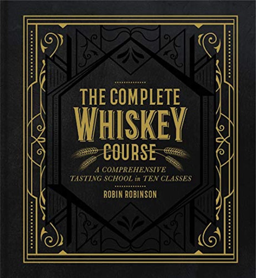 Robin Robinson: The Complete Whiskey Course Book 