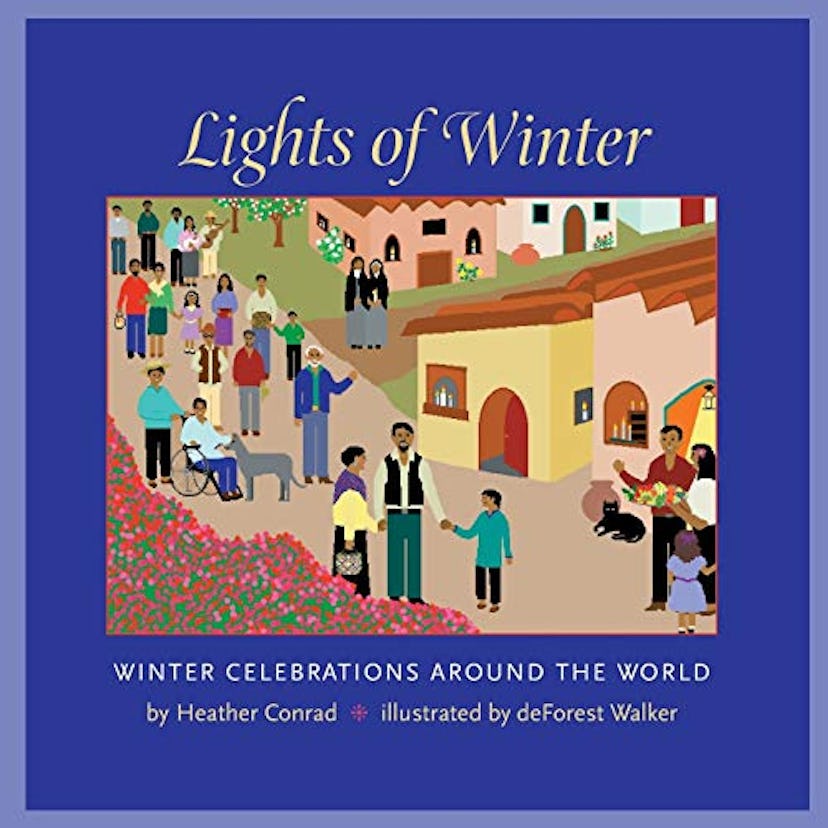 Lights of Winter: Winter Celebrations around the World