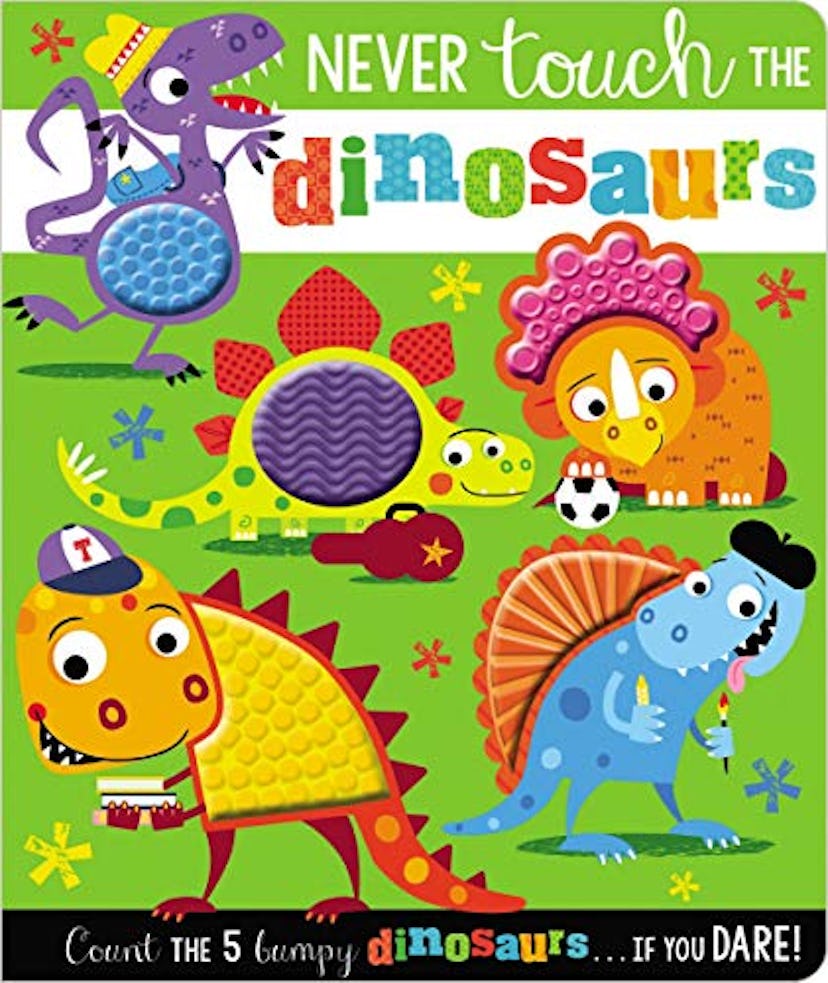 Never Touch The Dinosaurs Sensory Toy Kids Board Book