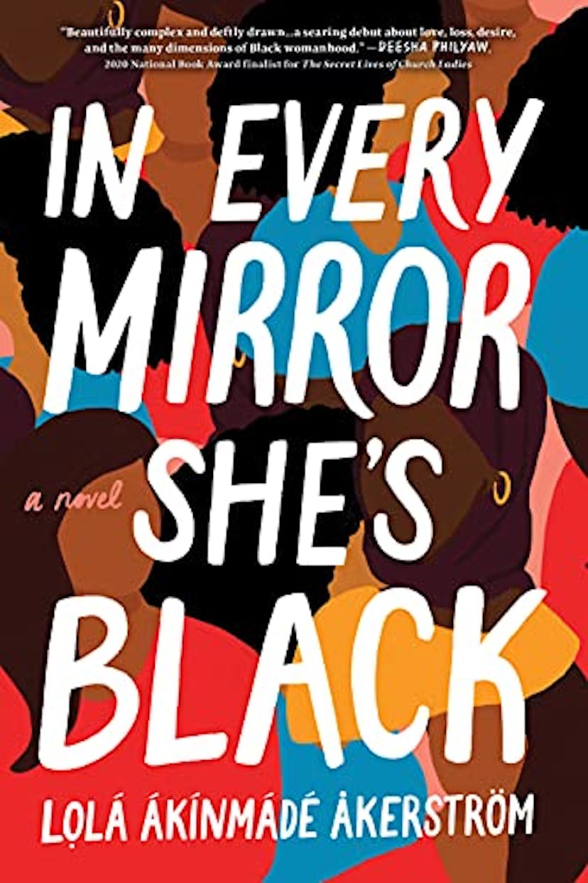 ‘In Every Mirror She's Black’ by Lolá Ákínmádé Åkerström