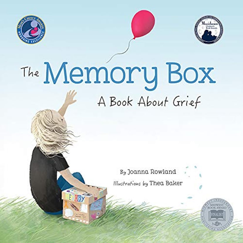 "The Memory Box: A Book About Grief"