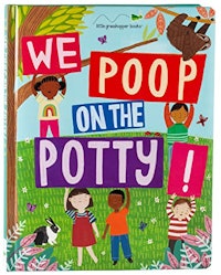 "We Poop on the Potty!" by Little Grasshopper Books
