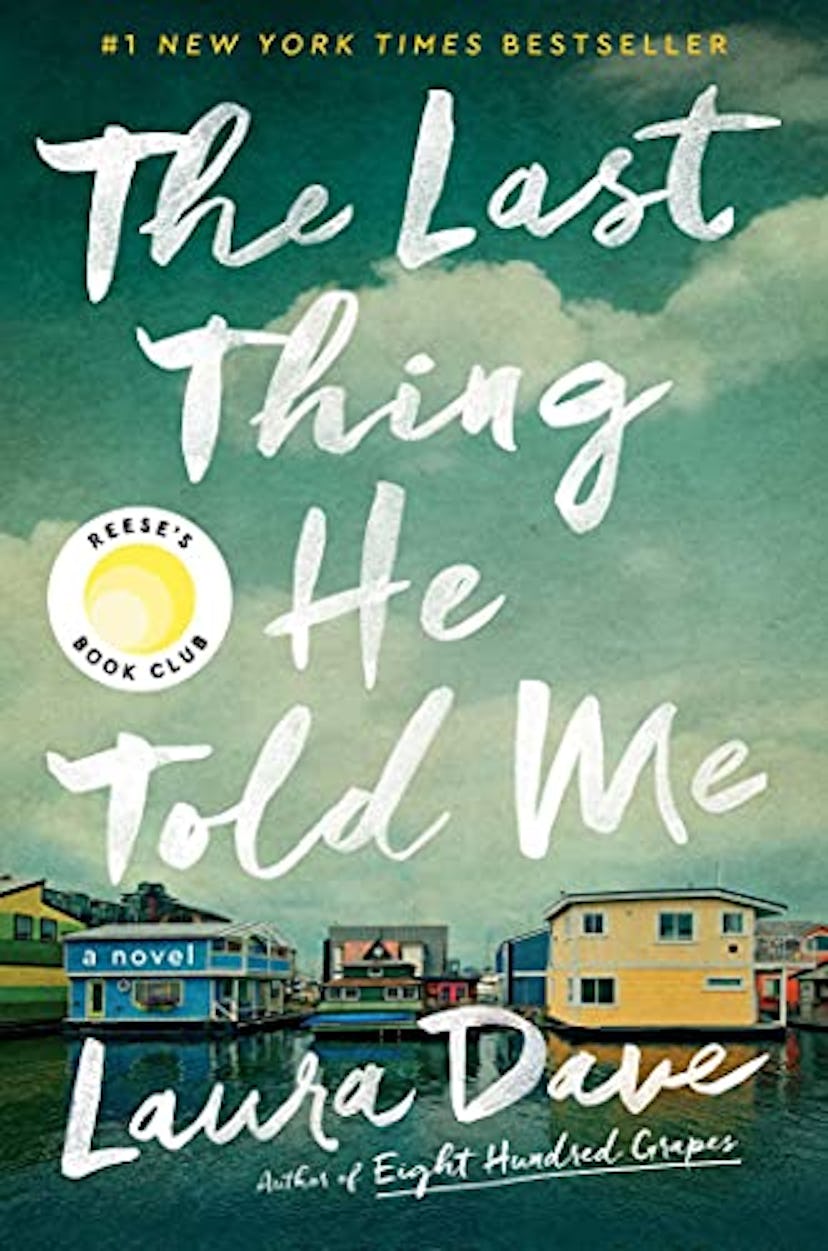 'The Last Thing He Told Me' by Laura Dave