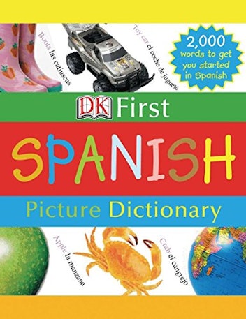 DK First Picture Dictionary: Spanish English